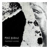 Fantasy Living【TAPE】-Monte Burrows