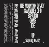 The Mountain of Joy is a Valley of Despair Downside Up 【TAPE】-  Lorie Bevins
