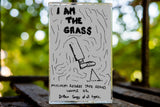 I Am The Grass - Various Artists