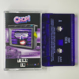 TUNE IN【TAPE】- CHOP!