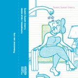 Sweet Sweet Cherry【TAPE】- asuka ando / midas beats