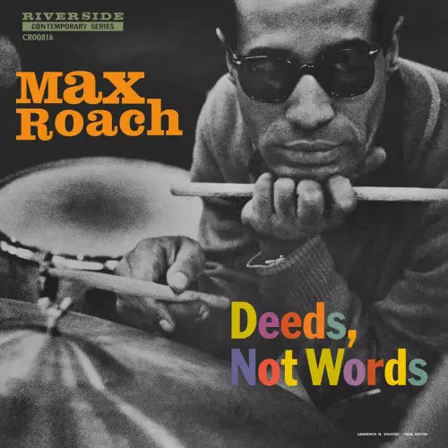 Deeds, Not Words 【TAPE】- Max Roach