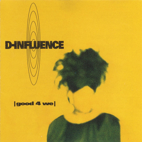 Good 4 We 【VINTAGE】- D-Influence