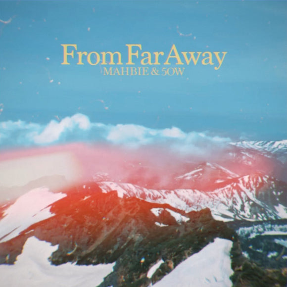 From Far Away【TAPE】(+DL) - MAHBIE ＆ 5OW
