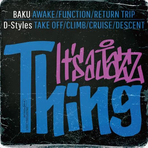 It's a Jazz Thing【TAPE】- BAKU x D-Styles