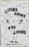 LIVING AMONG THE LIVING【TAPE】- VA.