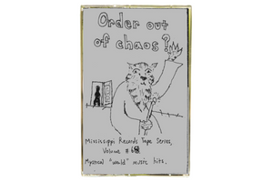 Order out of chaos【TAPE】-V.A