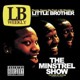 The Minstrel Show【TAPE】 - Little Brother