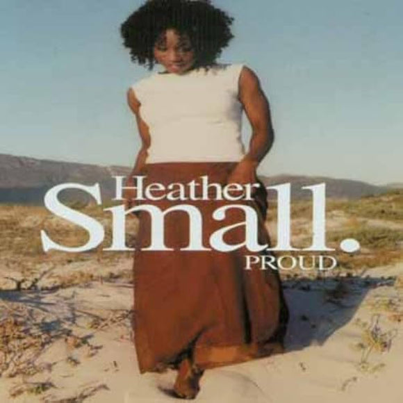 Proud 【VINTAGE】- Heather Small
