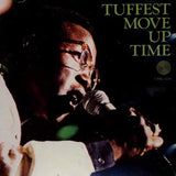 Move Up Time【TAPE】- Tuffest