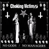 No gods / No managers 【TAPE】- Choking Victim