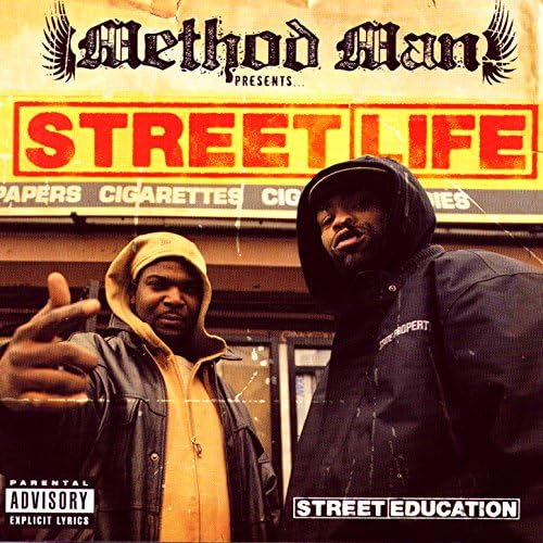 STREET EDUCATION【TAPE】- METHOD MAN PRESENTS STREET LIFE
