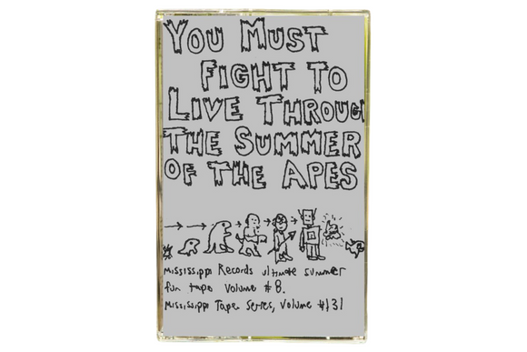 You Must Fight To Live Through The Summer Of The Apes【TAPE】- V.A
