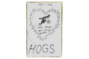 HOGS Love Songs for Crazy People 【TAPE】- VA.