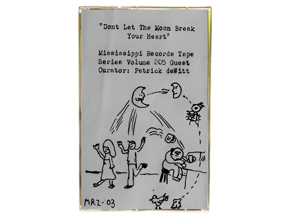 MRZ‑03: Don’t Let The Moon Break Your Heart【TAPE】- V.A