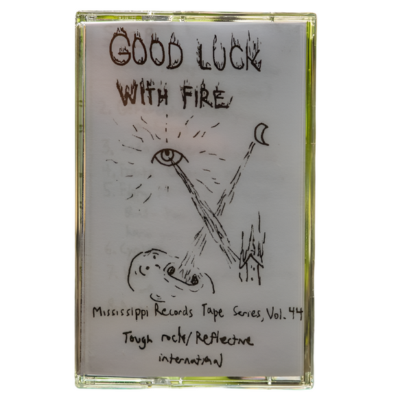 Good Luck With Fire (Tough rock / Reflective music)【TAPE】-V.A