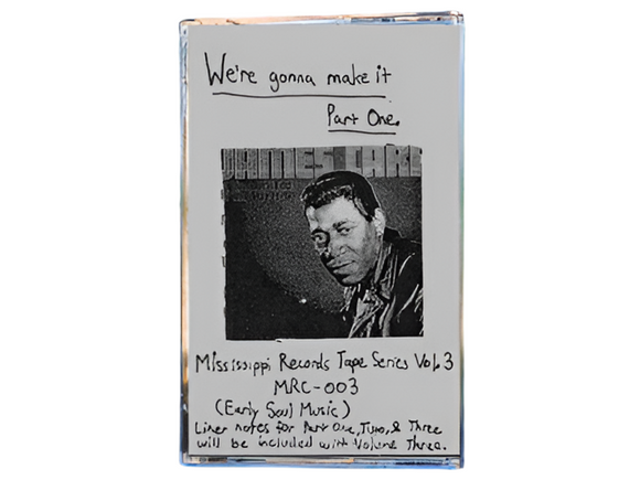 We're gonna make it. Part One【TAPE】-V.A
