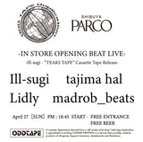 TEARS TAPE 【TAPE】-  ILL-SUGI