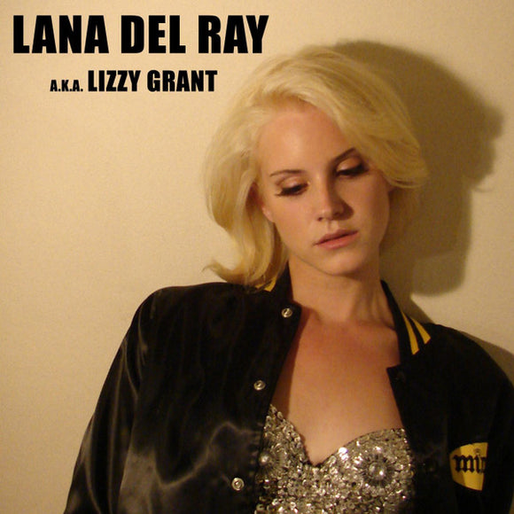 Lana Del Ray A.K.A. Lizzy Grant【TAPE】- Lana Del Rey