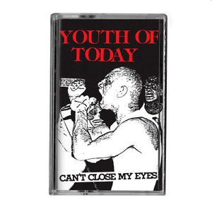 can't close my eyes【TAPE】 - YOUTH OF TODAY