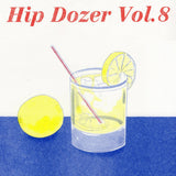 Hip Dozer Vol. 8 【TAPE】-  Various Artists