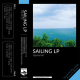 SAILING LP 【TAPE】（+DL）- tajima hal