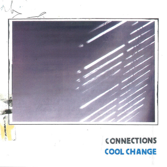Cool Change 【TAPE】-  Connections