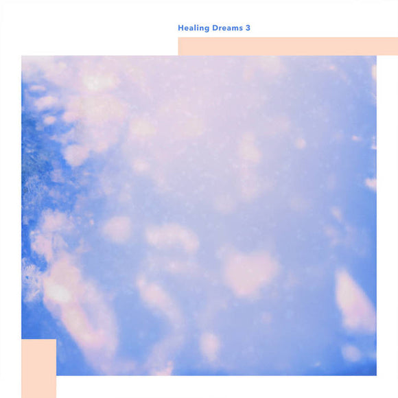 Healing Dreams 3【TAPE】-  Charlie Dreaming
