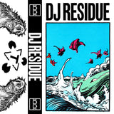 Residual Manifesting【TAPE】- DJ Residue