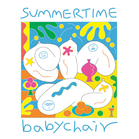 Summertime 【TAPE】- babychair