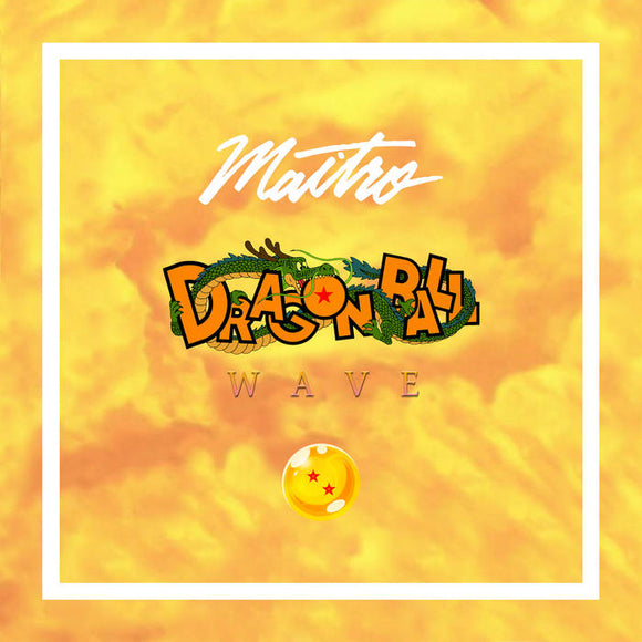 Dragonball Wave II 【TAPE】- Maitro