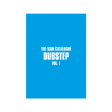 The Icon Catalogue Dubstep Vol. 1【BOOK】- AUTHORS：Chris Dexta &amp; Sam Rice (Yeti)