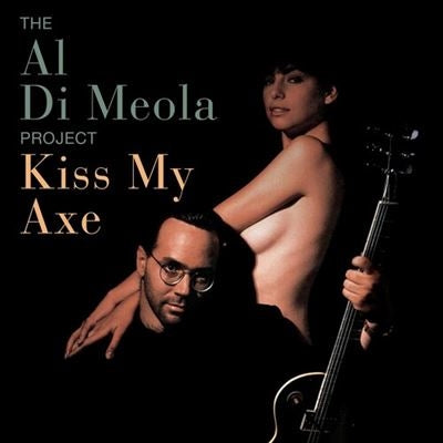 Kiss My Axe 【VINTAGE】- Al Di Meola