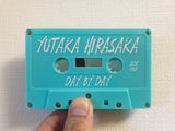 Day By Day【TAPE】-  yutaka hirasaka