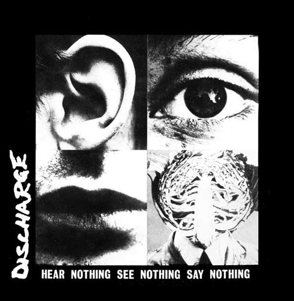 HEAR NOTHING SEE NOTHING SAY NOTHING【TAPE】- DISCHARGE