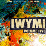 IWYMI Volume Five 【TAPE】-  Various Artists