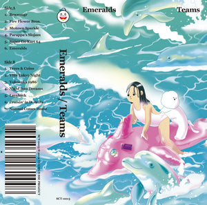 Emeralds【TAPE】- TEAMS
